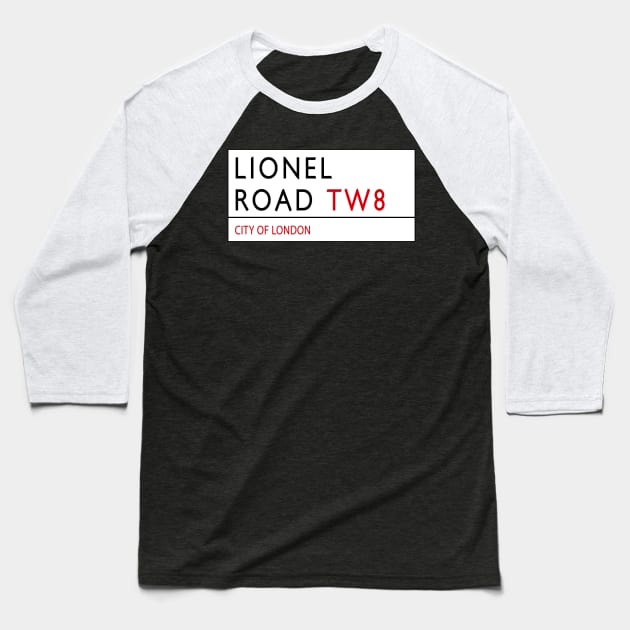Lionel Road - Street Sign (Brentford) Baseball T-Shirt by Confusion101